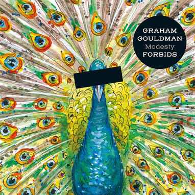 Graham Gouldman — Modesty Forbids (studio) Graham Gouldman — Modesty Forbids (studio)